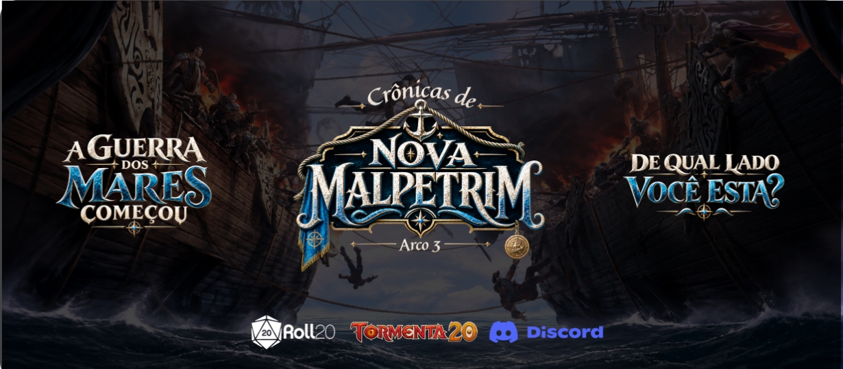 Banner da mesa de RPG: Crônicas de Nova Malpetrin Arco 3