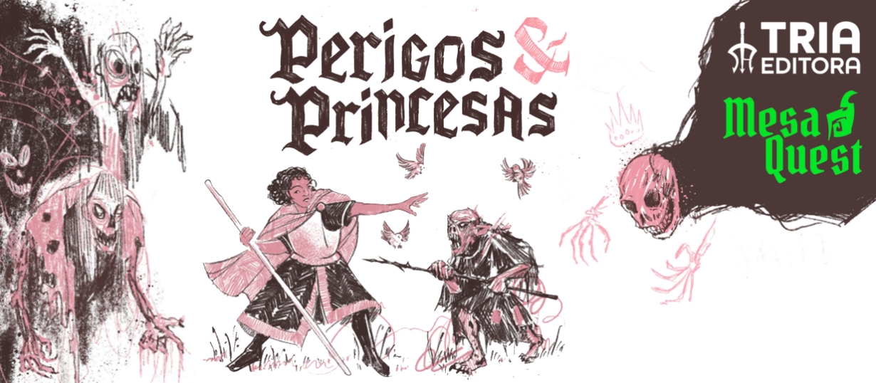 Banner da mesa de RPG: Perigos e Princesas - A Floresta Sombria.