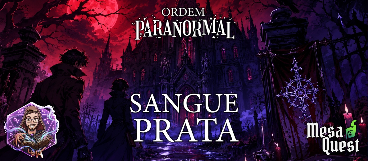 Banner da mesa de RPG: Sangue e Prata | Campanha de Horror Gótico | Quinzenal