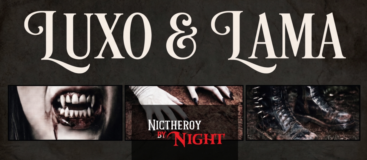 Banner da mesa de RPG: NICTHEROY BY NIGHT: LUXO & LAMA