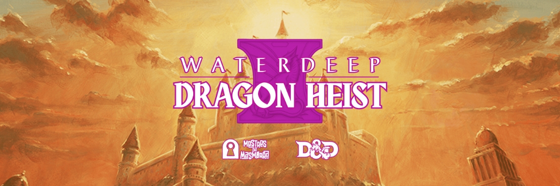 Banner da mesa de RPG: D&D 5.5E | Waterdeep: Dragon Heist