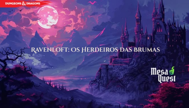 Banner da mesa de RPG: Ravenloft: Os Herdeiros das Brumas ( Dnd 2024 ) Autoral