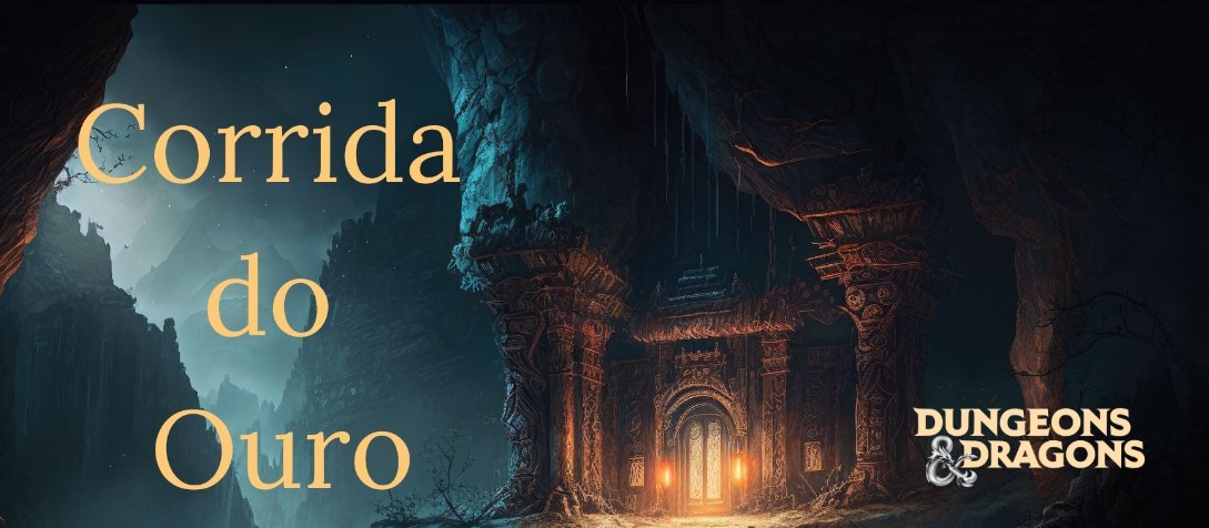 Banner da mesa de RPG: Corrida do ouro