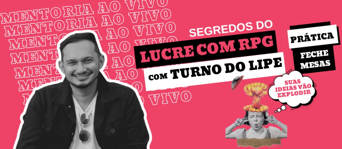 Banner da mesa de RPG: SEGREDOS DO LUCRE COM RPG