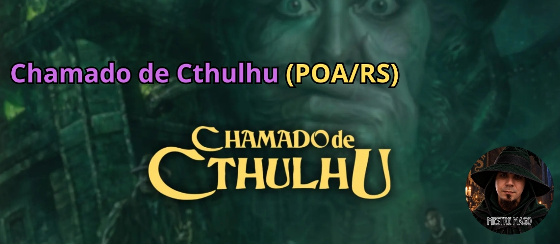 Banner da mesa de RPG: Chamado de Cthulhu 6e - Presencial
