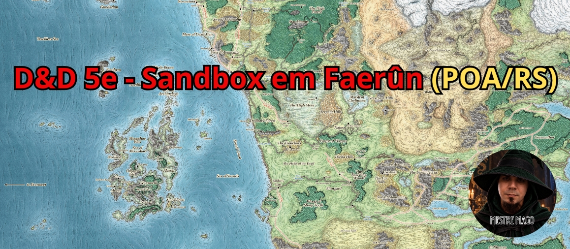 Banner da mesa de RPG: D&D 5e -Sandbox em Faerûn - Presencial