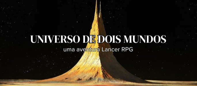 Banner da mesa de RPG: Universo de dois mundos