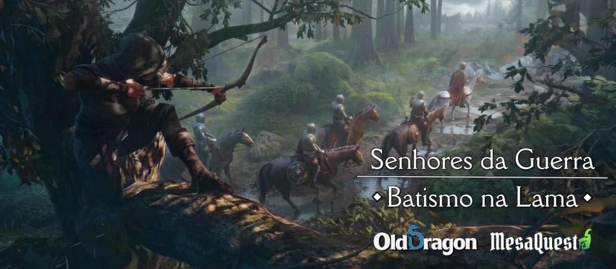 Banner da mesa de RPG: Senhores da Guerra - Batismo na Lama