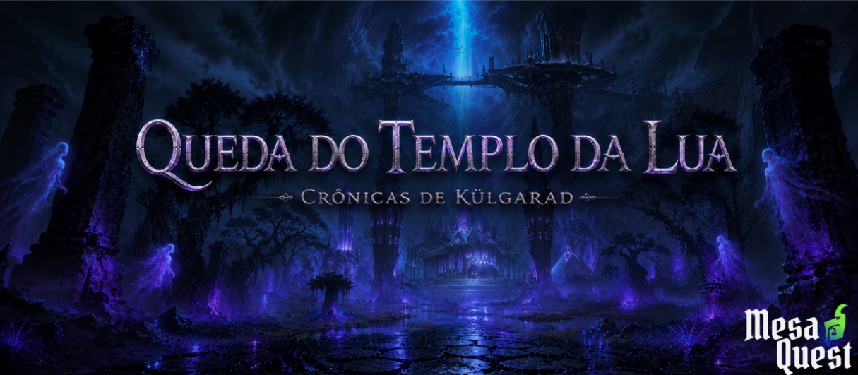 Banner da mesa de RPG: Queda do Templo da Lua
