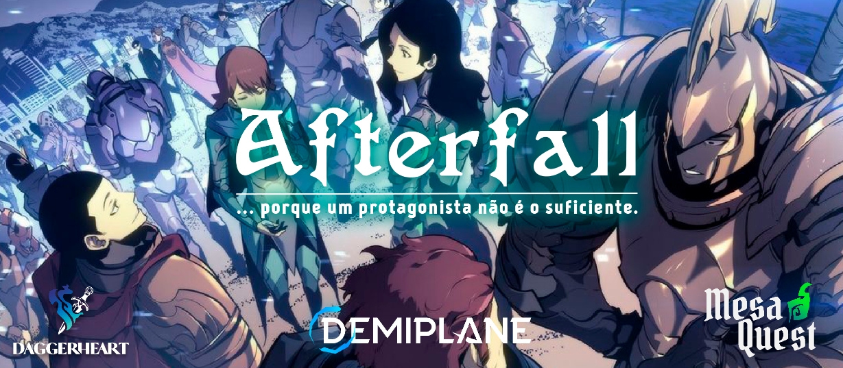 Banner da mesa de RPG: Afterfall - ...porque um protagonista não é o suficiente