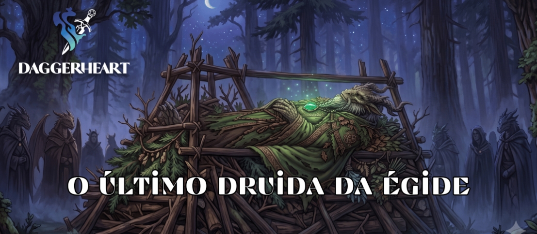 Banner da mesa de RPG: O último druida da Égide - Arco I