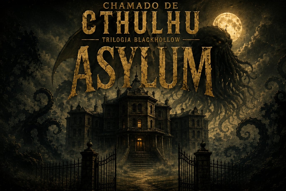 Banner da mesa de RPG: Trilogia Blackhollow: Asylum