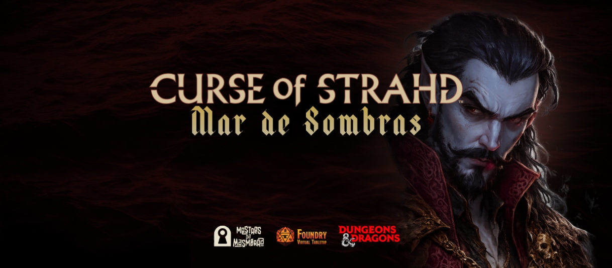 Banner da mesa de RPG: Curse of Strahd - Mar de Sombras