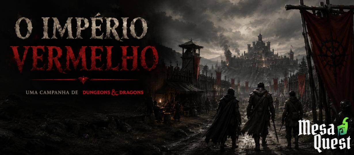 Banner da mesa de RPG: O Império Vermelho | Campanha #01