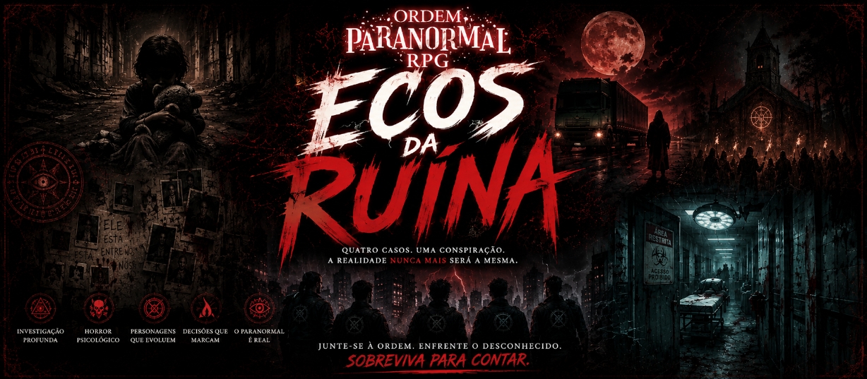 Banner da mesa de RPG: Ordem Paranormal RPG — Ecos da Ruína